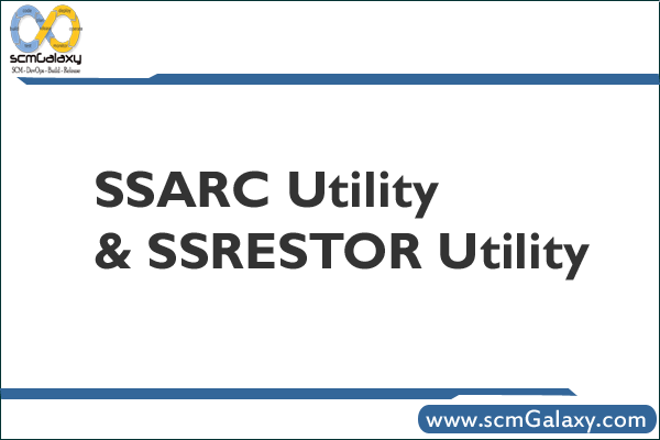 ssarc-utility-ssrestor-utility