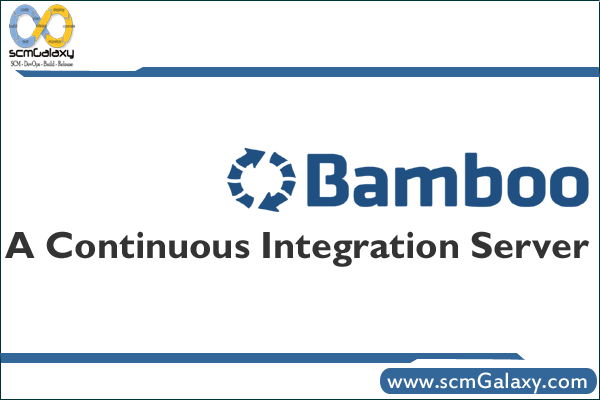 bamboo-a-continuous-integration-server