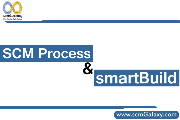 scm-process-and-smartbuild