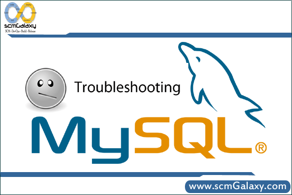mysql-troubleshooting