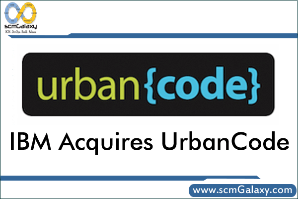 ibm-acquires-urbancode