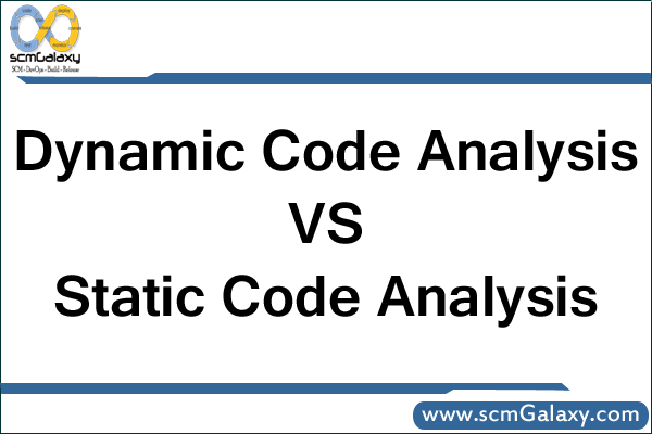dynamic-code-analysis-vs-static-code-analysis