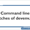 devenvexe-command-line-switches