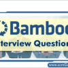 bamboo-interview-questions