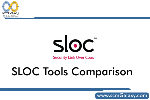 SLOC Tools Comparison | SLOC Tools Differences | SLOC Tools Comparison Table