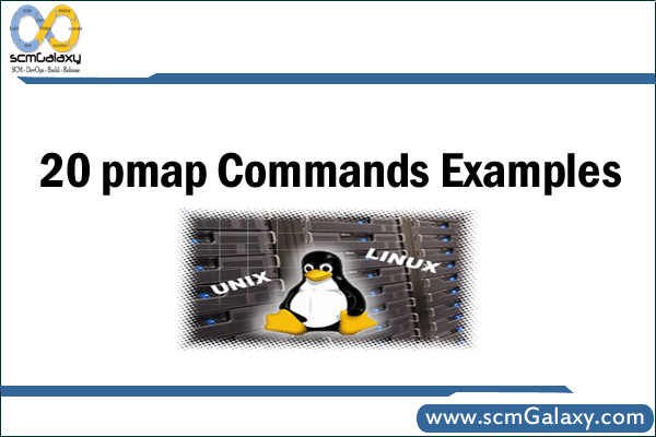 20 pmap Commands Examples in Linux / UNIX | pmap Commands Tutorial