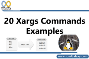 20 Xargs Commands Examples in Linux / UNIX | Xargs Commands Tutorials ...