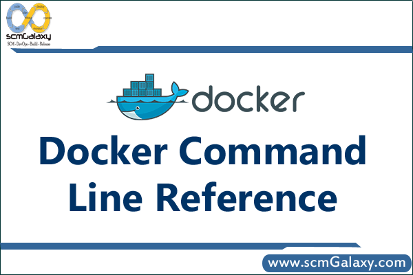 Docker Command line Reference | Docker Tutorial | Docker Guide