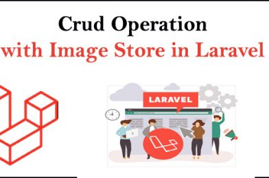 Crud Operation in Laravel with Image Store laravel 5.8