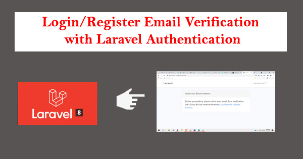 How to Send Email when someone Register and also send email verification
