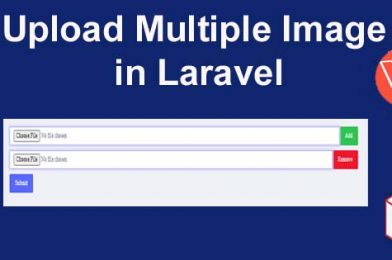 How to Upload Multiple Image in Laravel