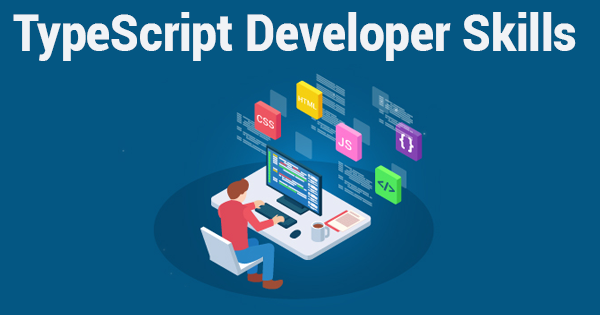 What is a TypeScript Developer