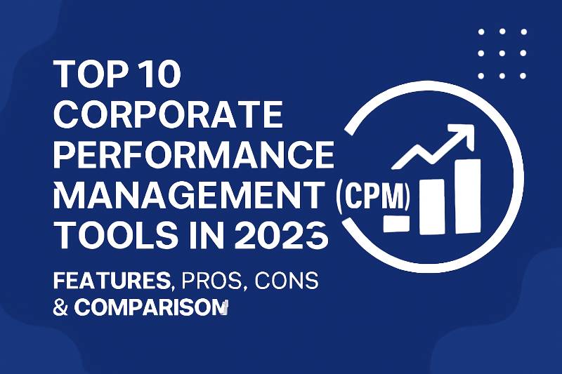 Top 10 Corporate Performance Management Tools in 2026: Features, Pros ...